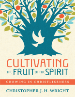 Cultivating_the_fruit_of_the_spirit_growing_in_Christlikeness_Wright (1).pdf